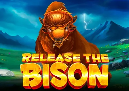 Release the Bison 